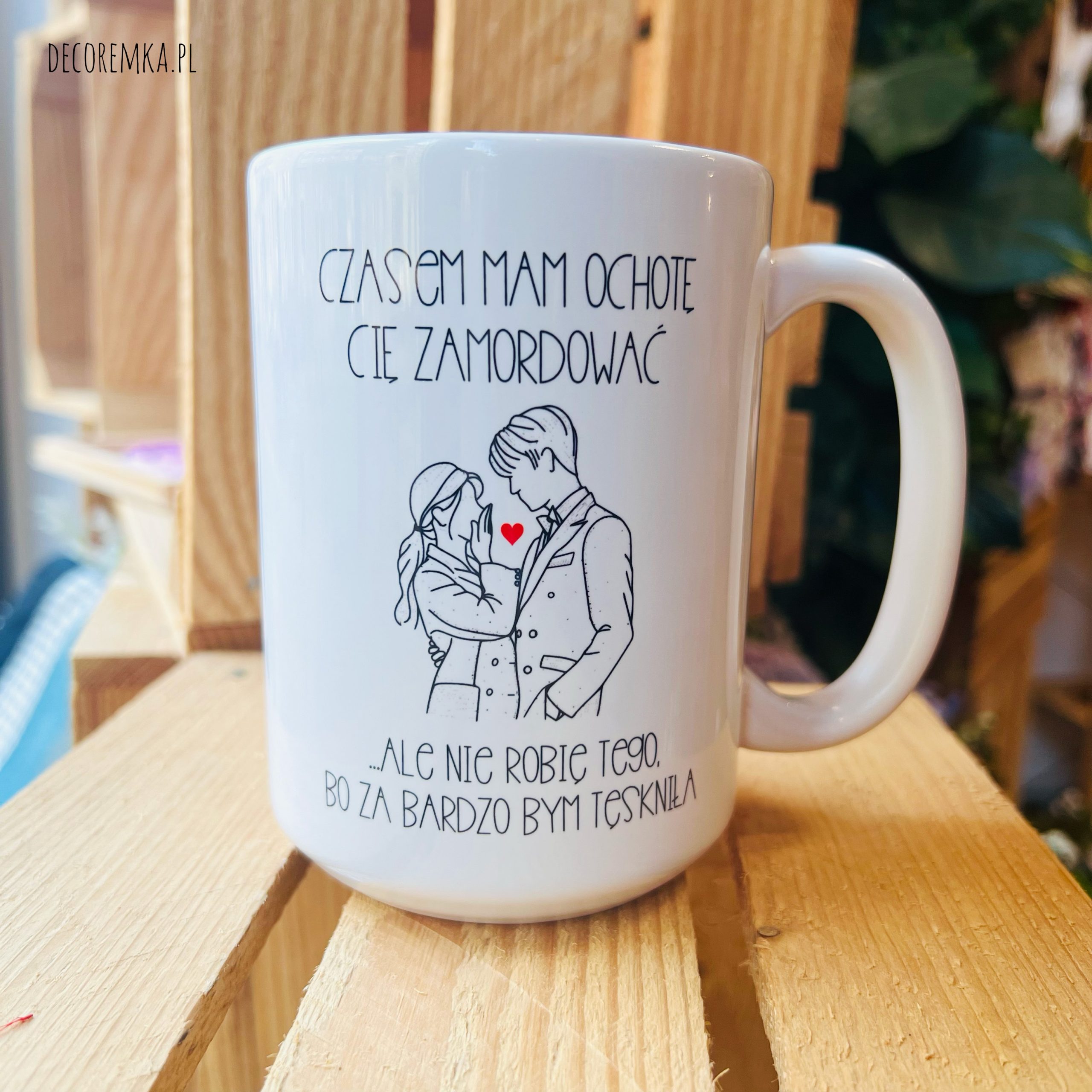 Kubek - czasem mam ochotę cię zamordować