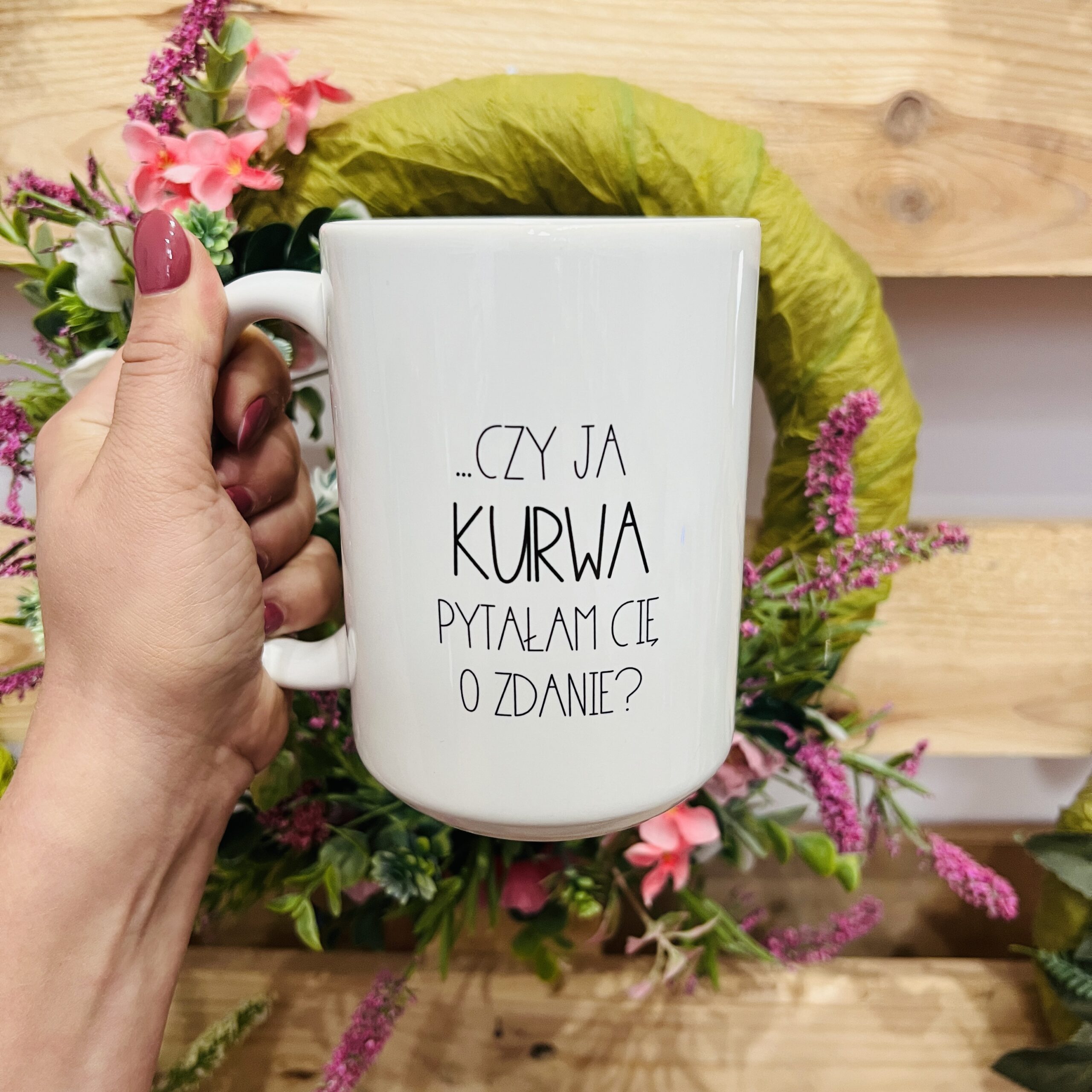 Kubek - czy ja kurwa pytałam cię o zdanie?