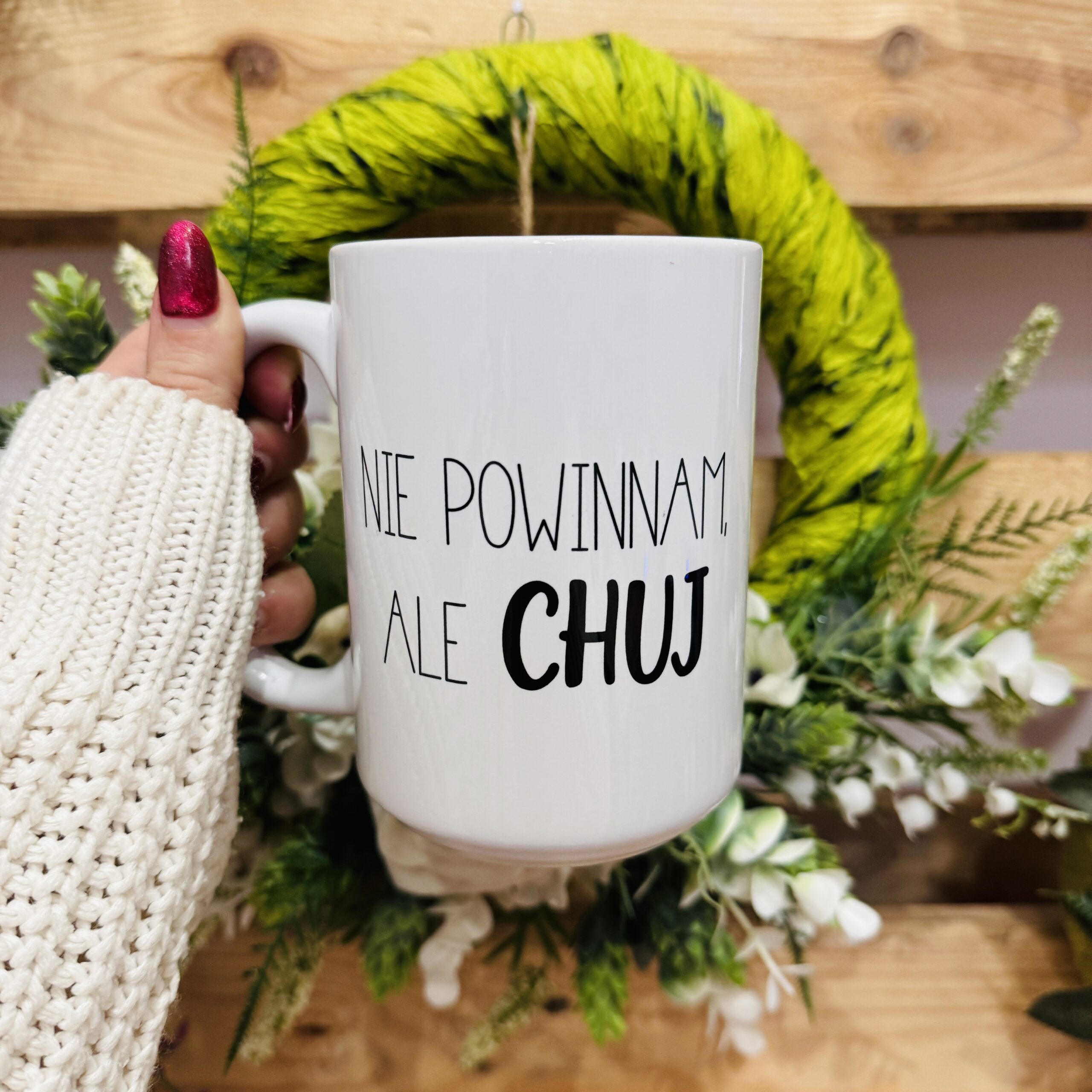 Kubek - nie powinnam, ale chuj