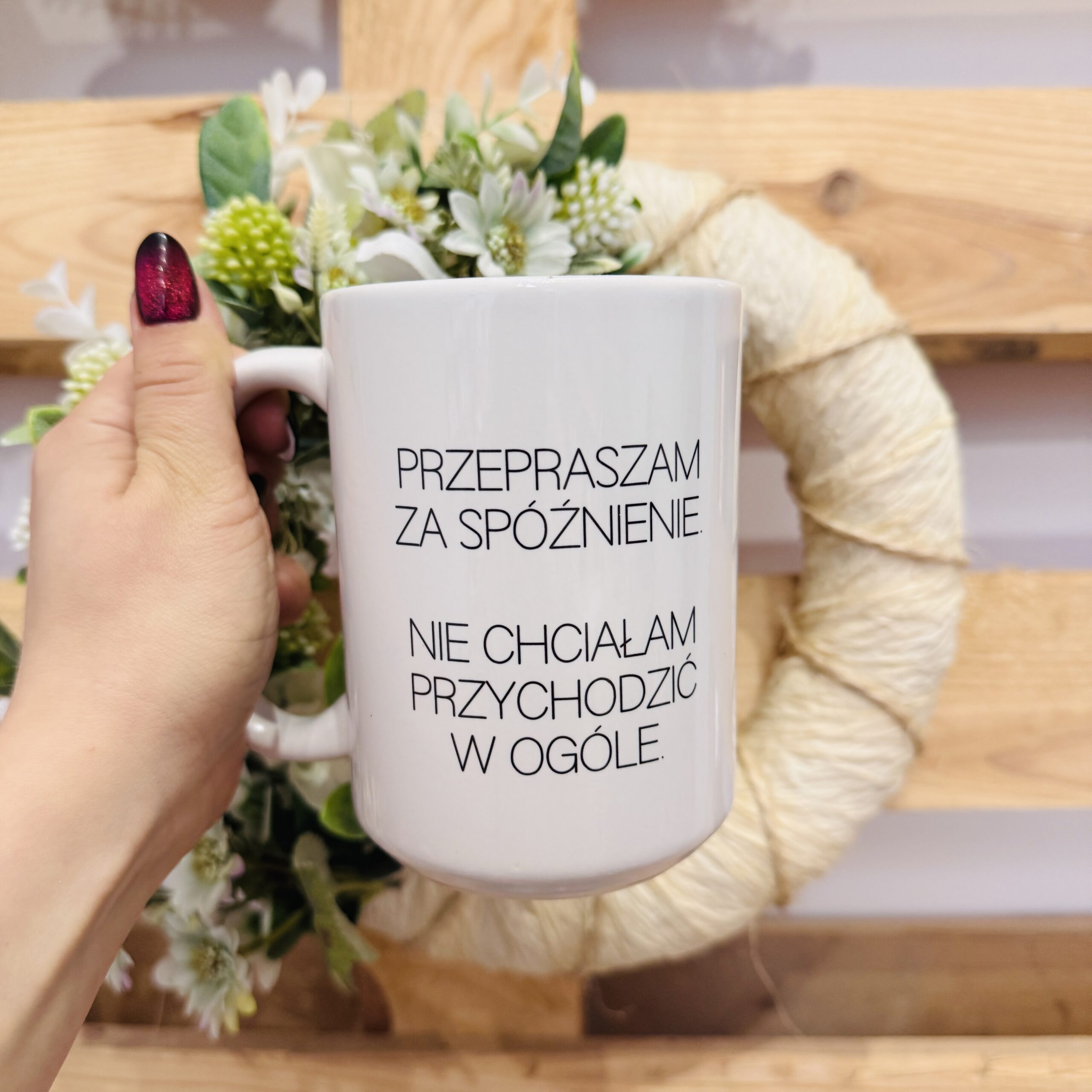 Kubek - przepraszam za spóźnienie…